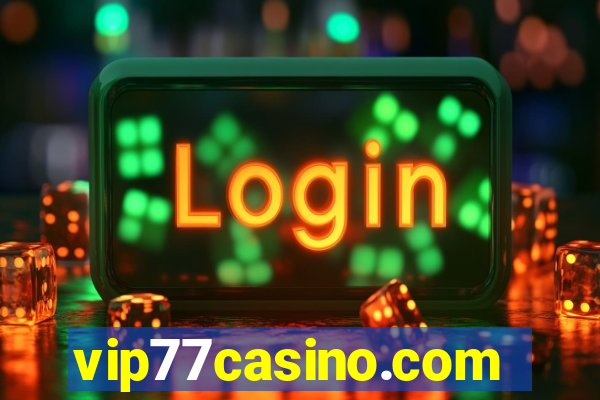 vip77casino.com