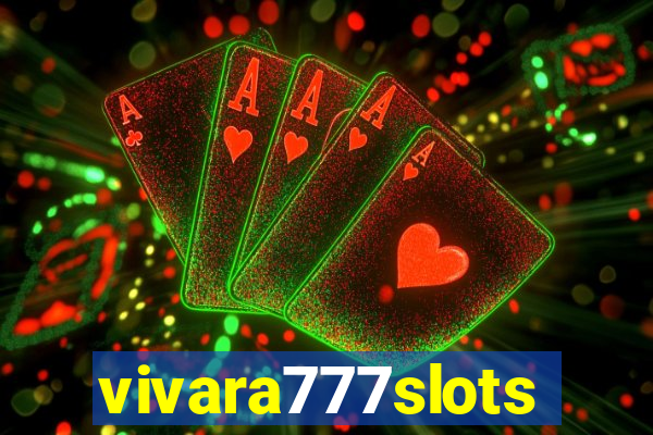 vivara777slots