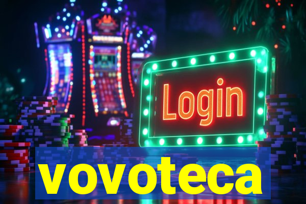 vovoteca