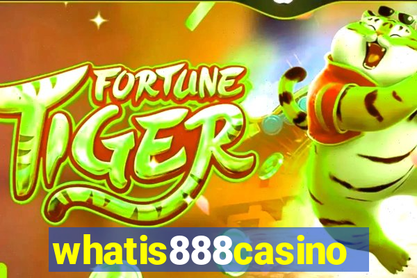 whatis888casino