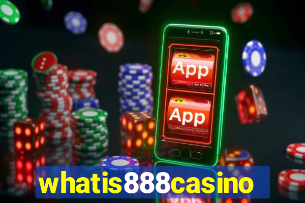 whatis888casino