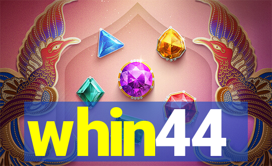 whin44