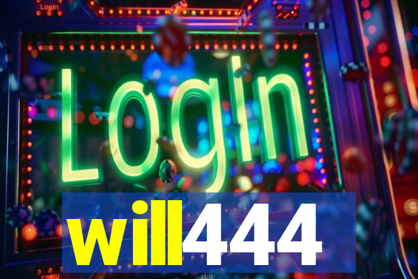 will444