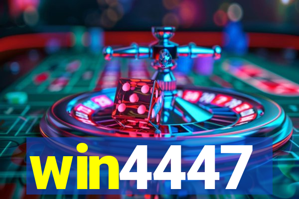 win4447