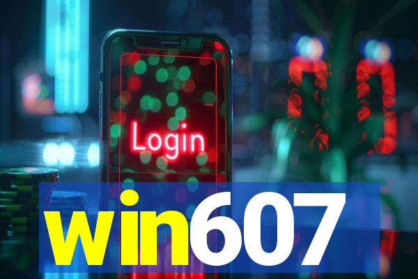 win607