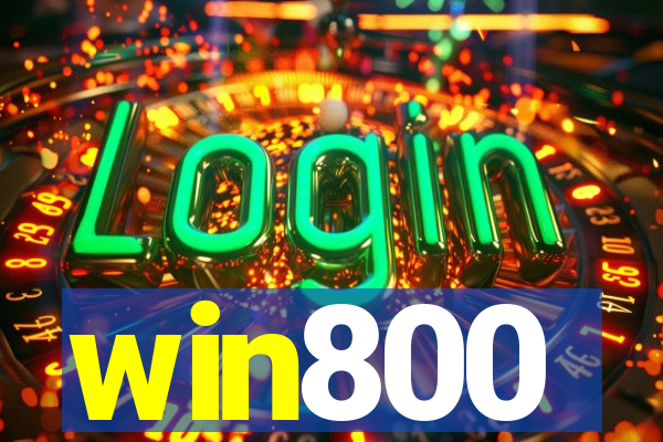 win800