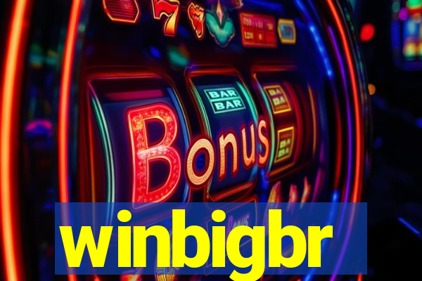 winbigbr