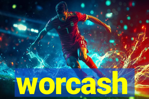 worcash