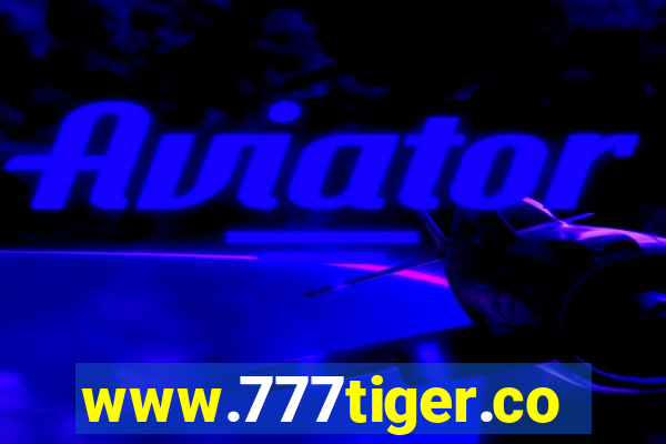 www.777tiger.com