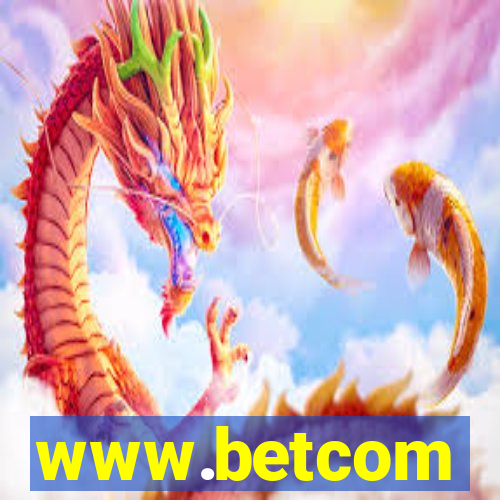 www.betcom