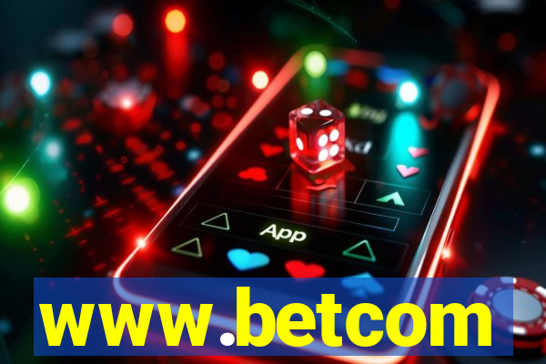 www.betcom