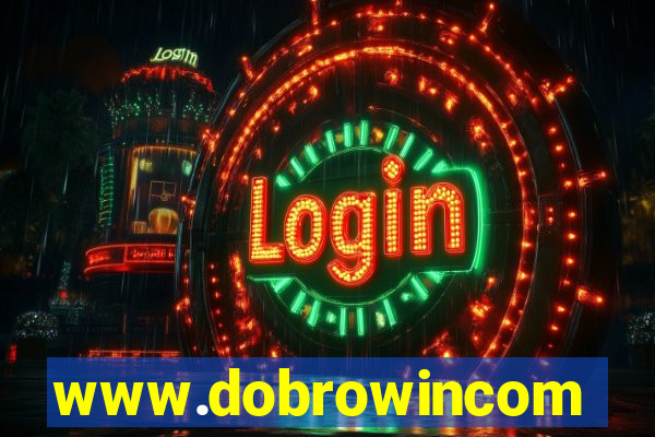 www.dobrowincom