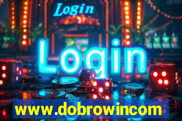 www.dobrowincom