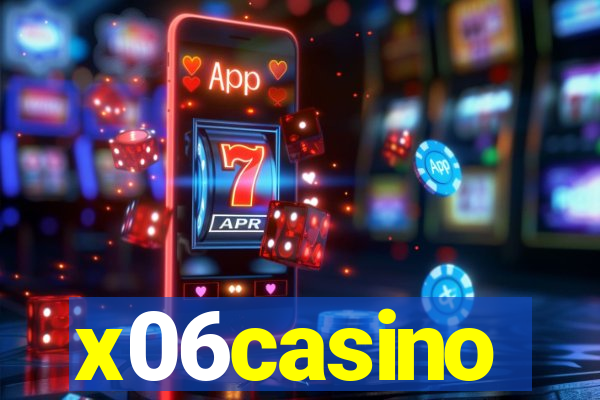 x06casino