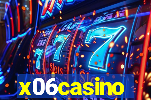 x06casino