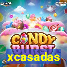 xcasadas