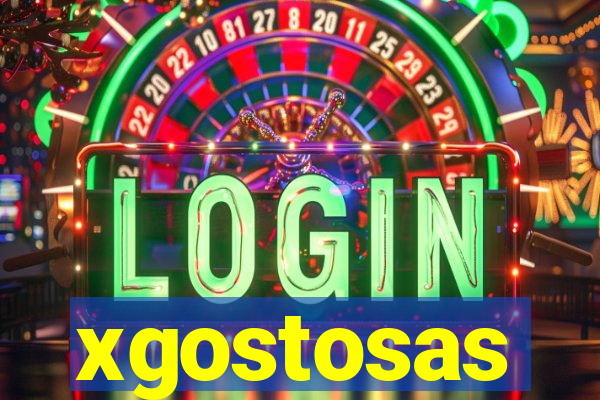 xgostosas