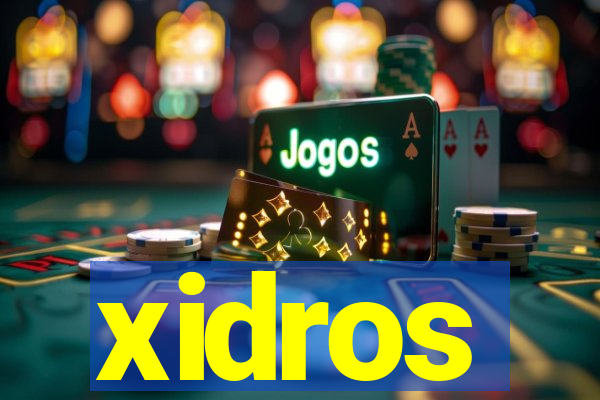 xidros