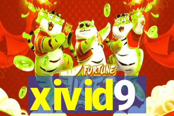 xivid9