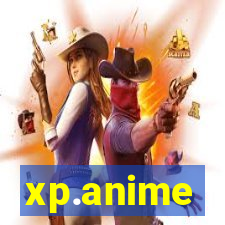 xp.anime