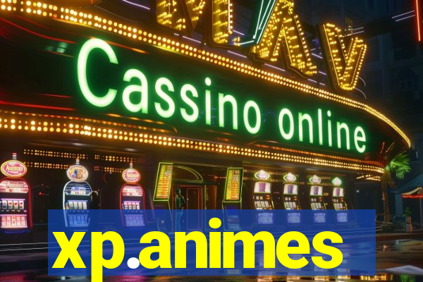 xp.animes