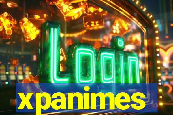 xpanimes