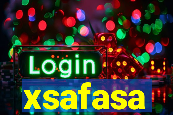 xsafasa