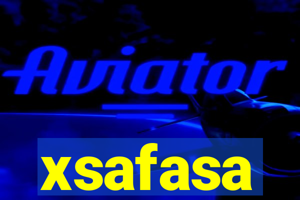 xsafasa