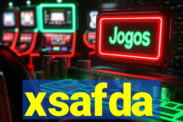 xsafda