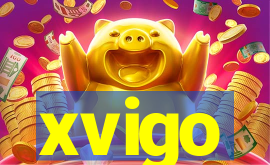 xvigo