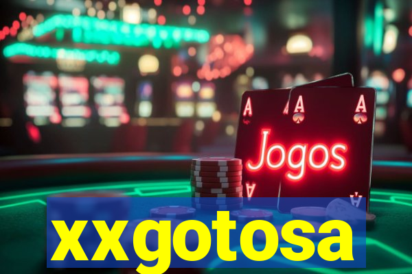 xxgotosa