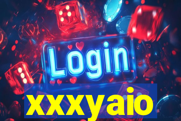 xxxyaio