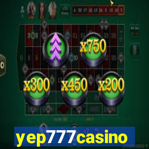 yep777casino