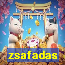 zsafadas